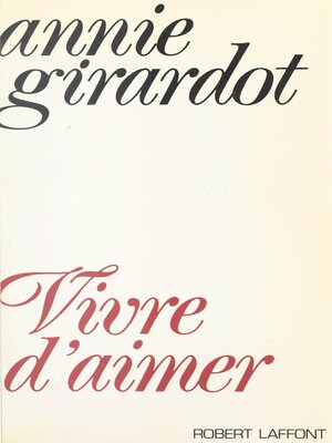 cover image of Vivre d'aimer